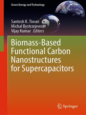 cover image of Biomass-Based Functional Carbon Nanostructures for Supercapacitors